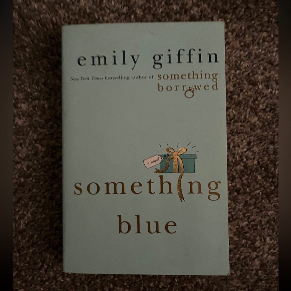 Something Blue by Emily Giffin
